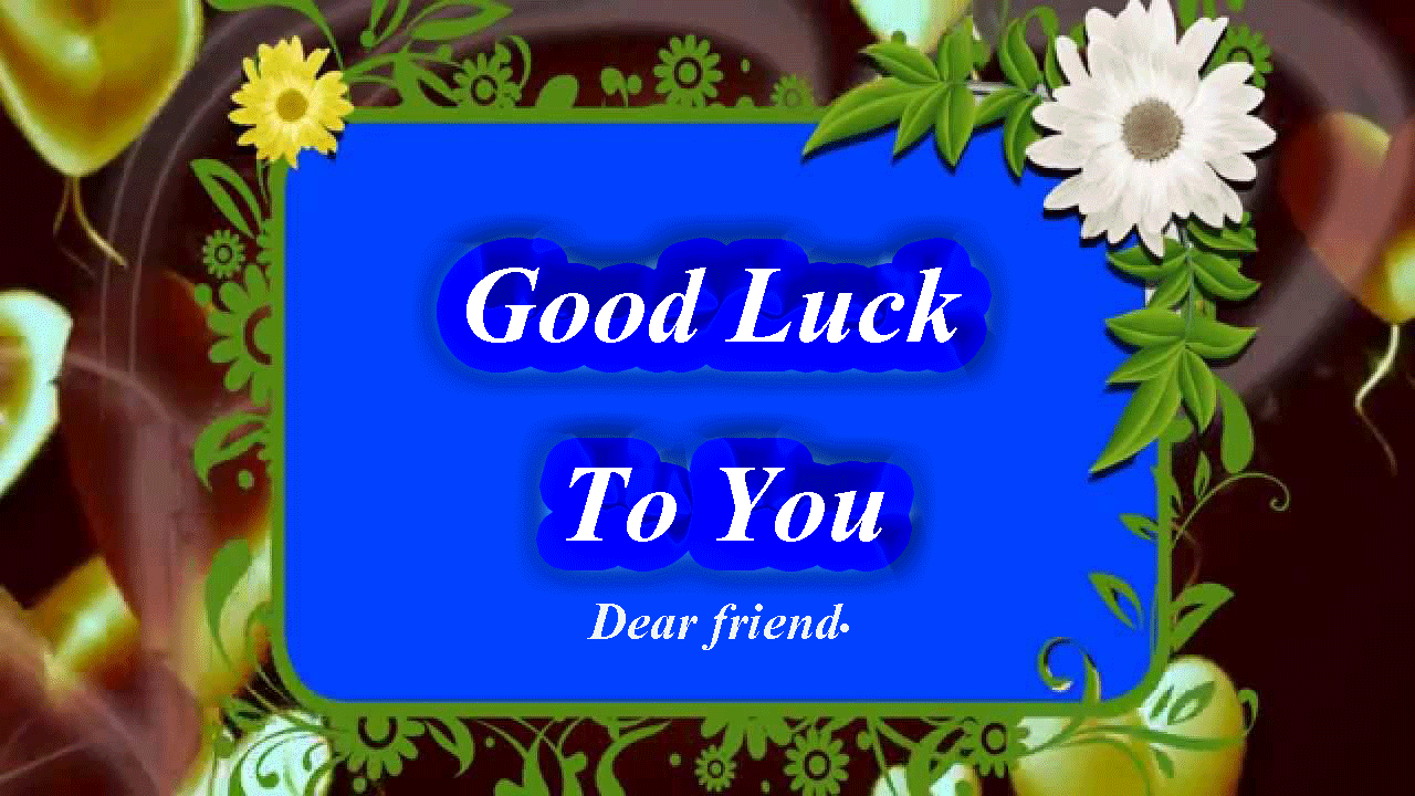 Good Luck To You Best Images